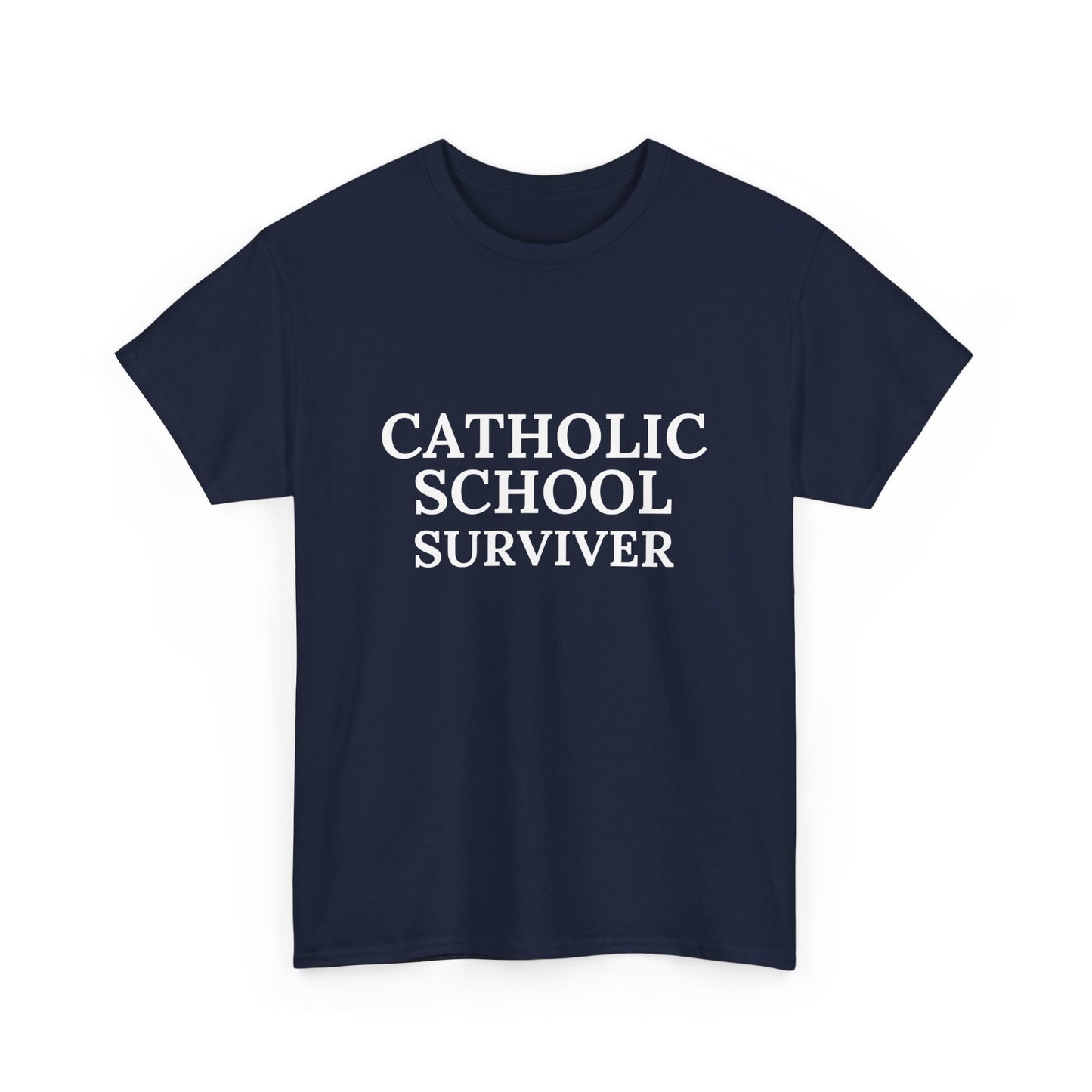 Catholic School Surviver Tee