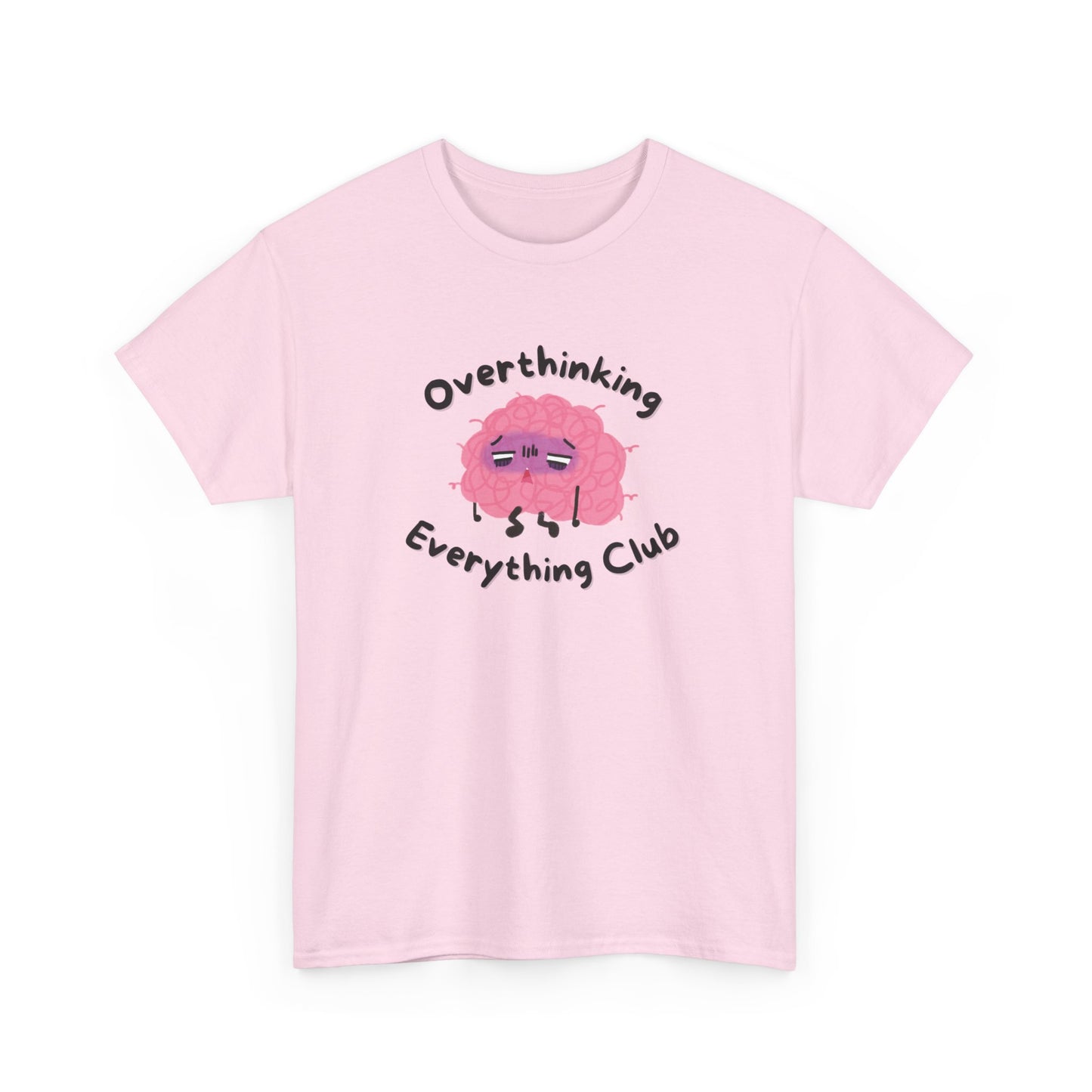 Overthinking Everything Tee