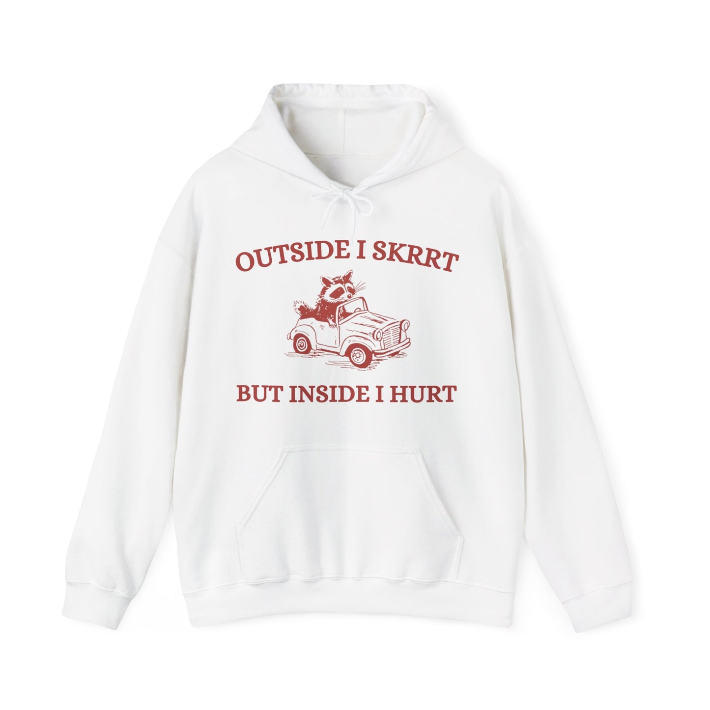 Outside I Skrrrt Hoodie
