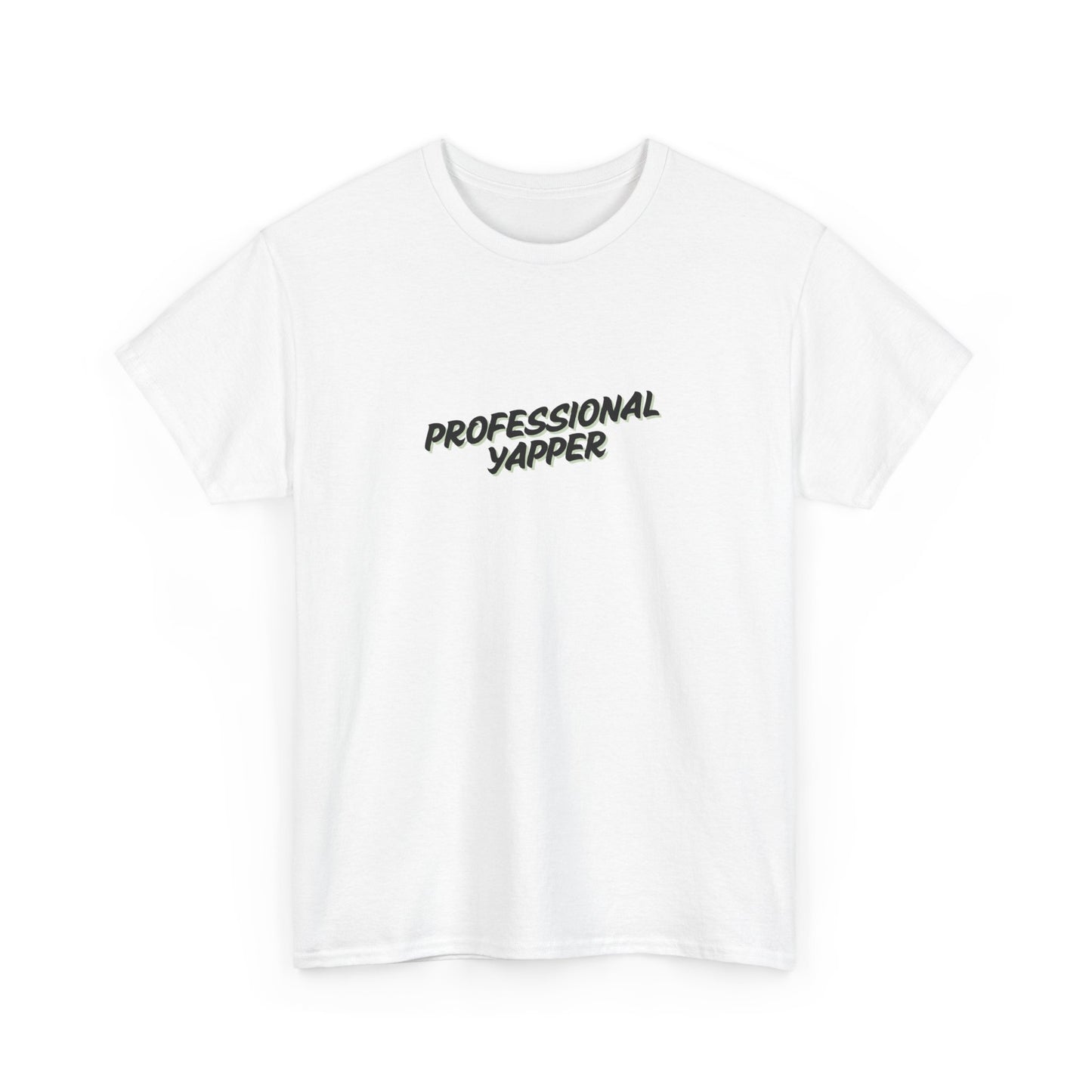 Professional Yapper Tee