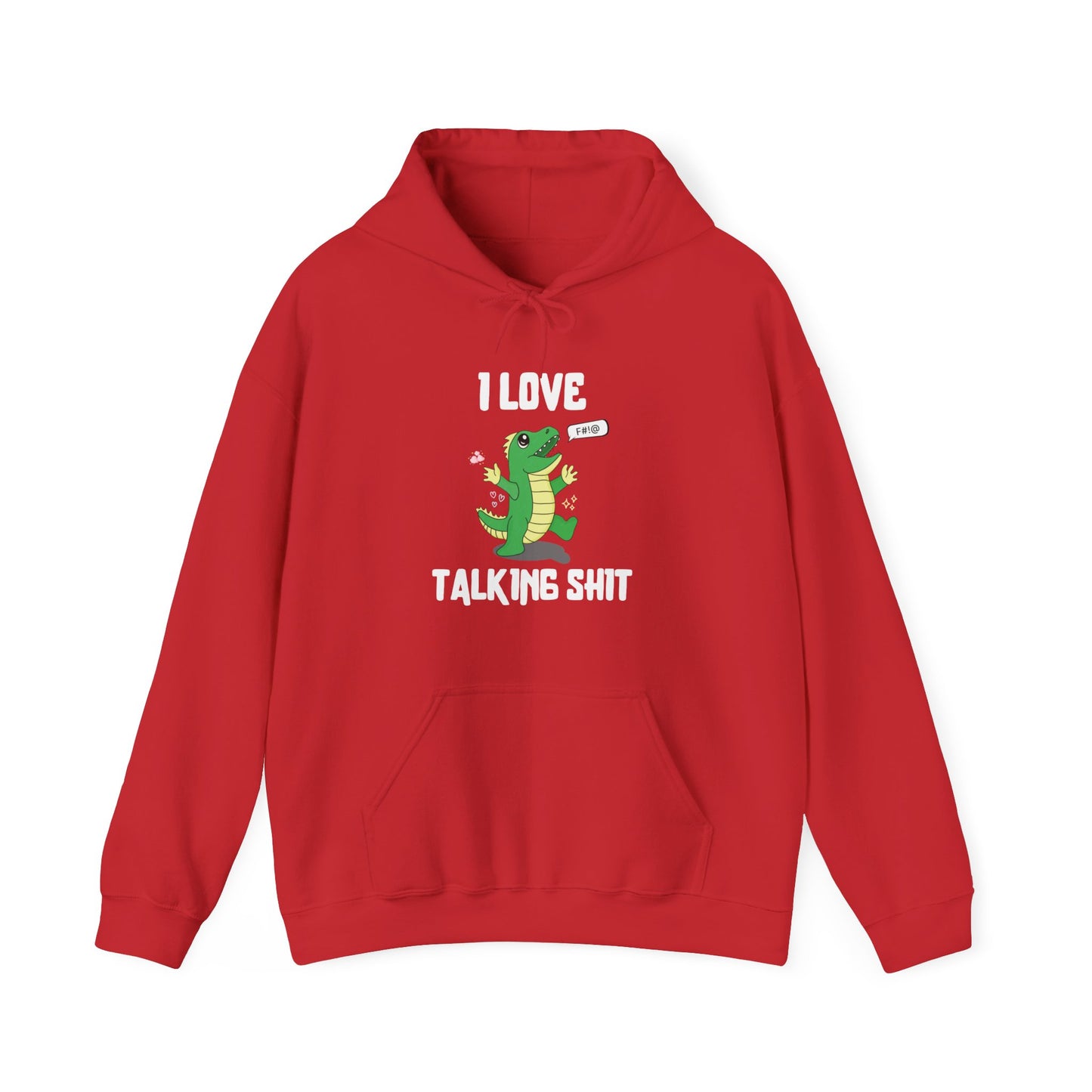Talking Sh*t Hoodie