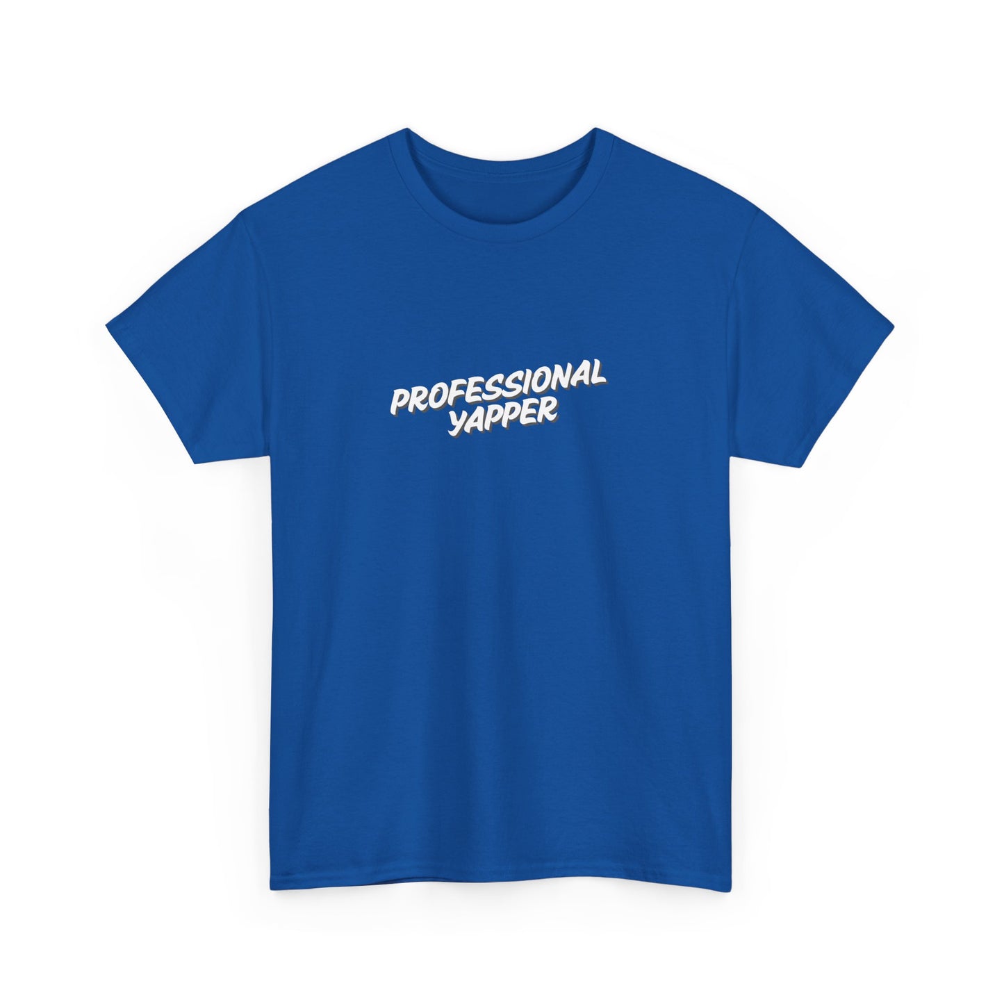 Professional Yapper Tee