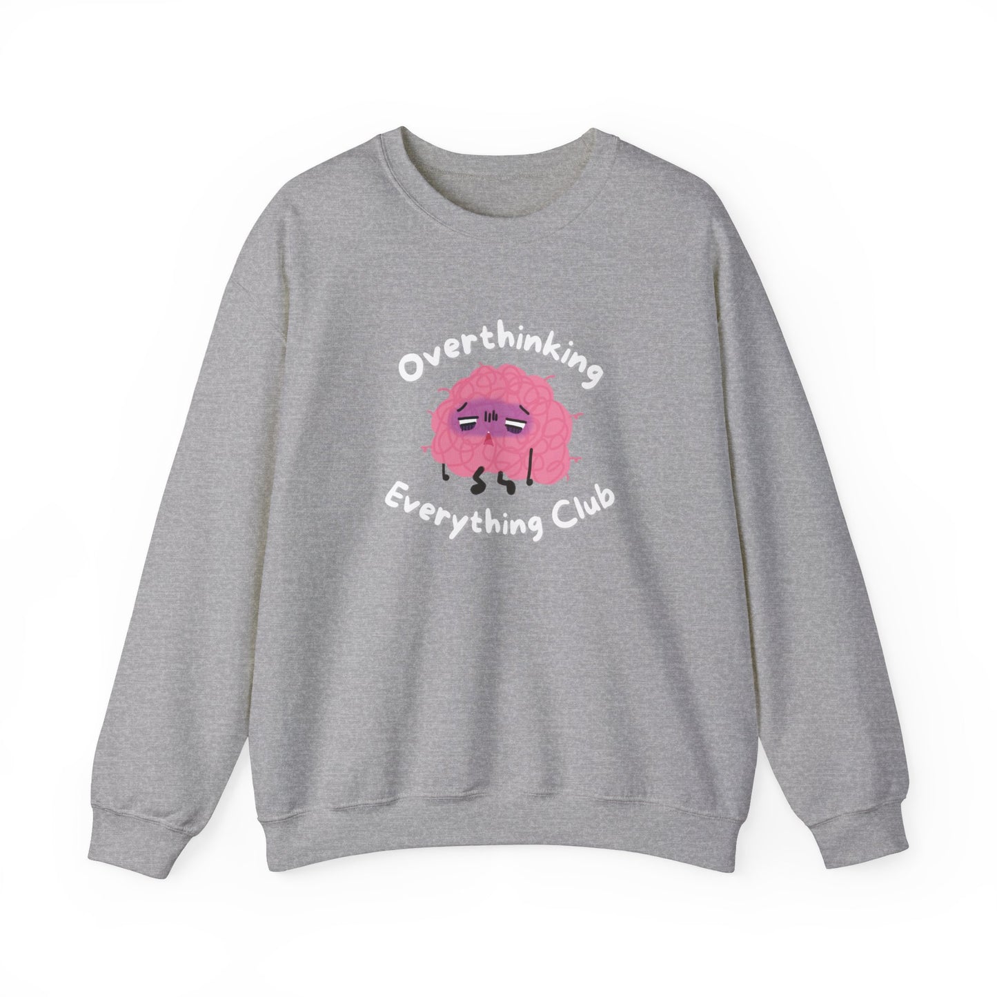 Overthinking Everything Crewneck
