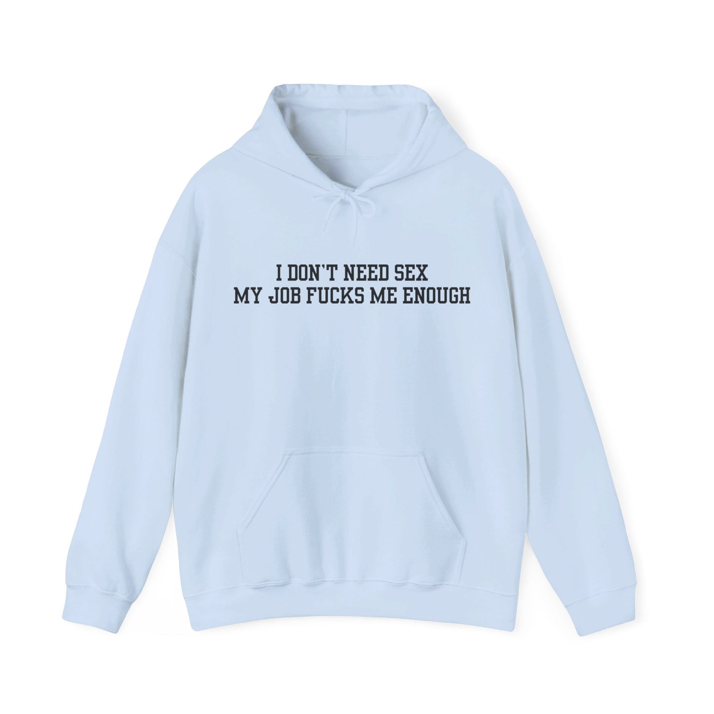 Job f*cks Me Hoodie