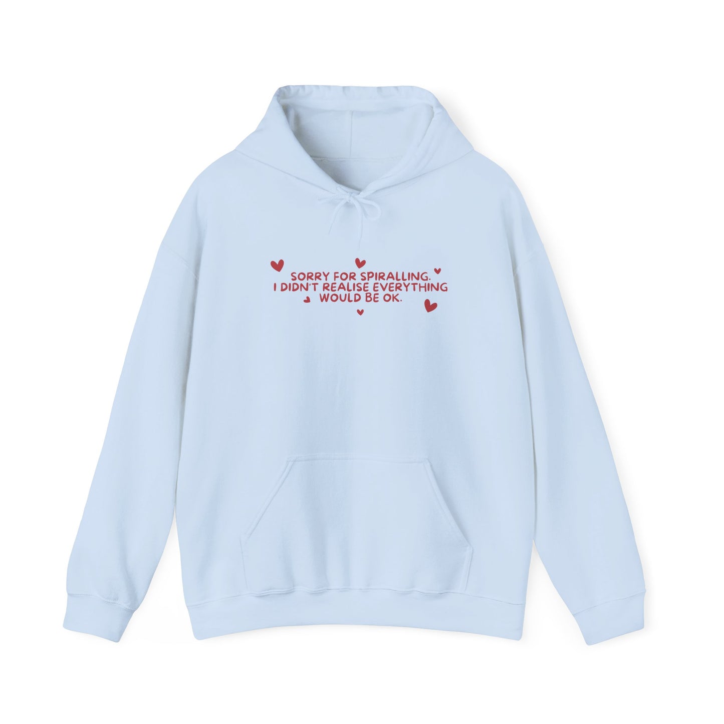 Sorry for Spiralling Hoodie