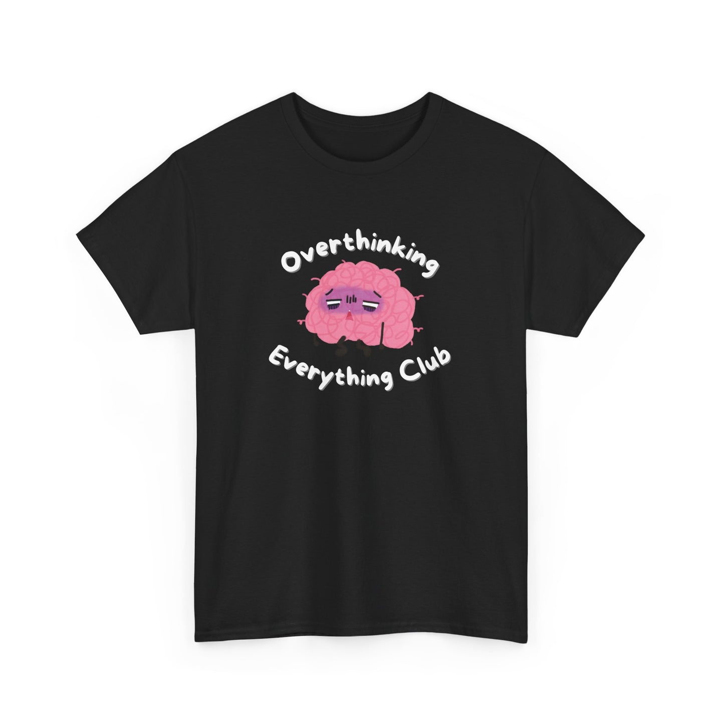 Overthinking Everything Tee