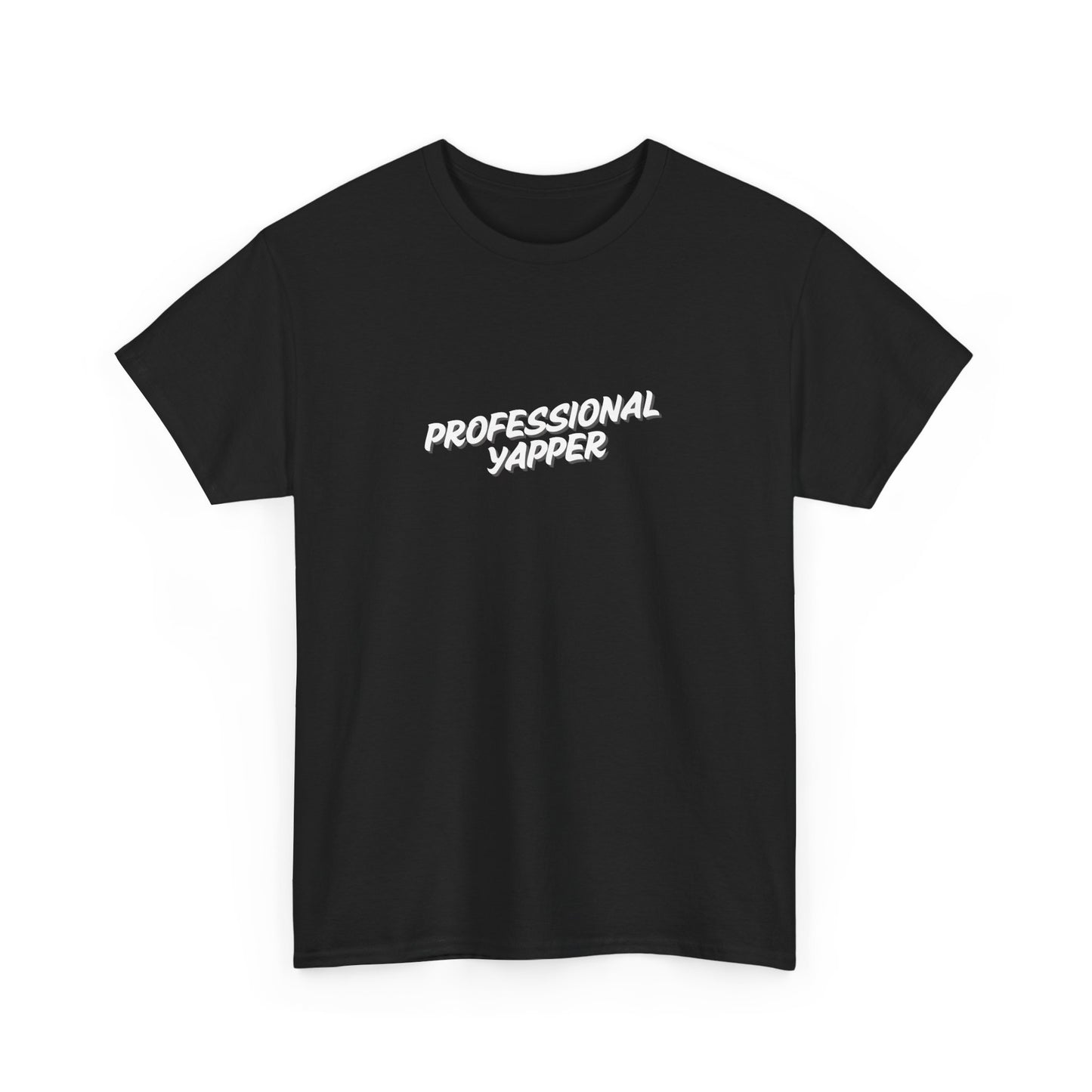 Professional Yapper Tee