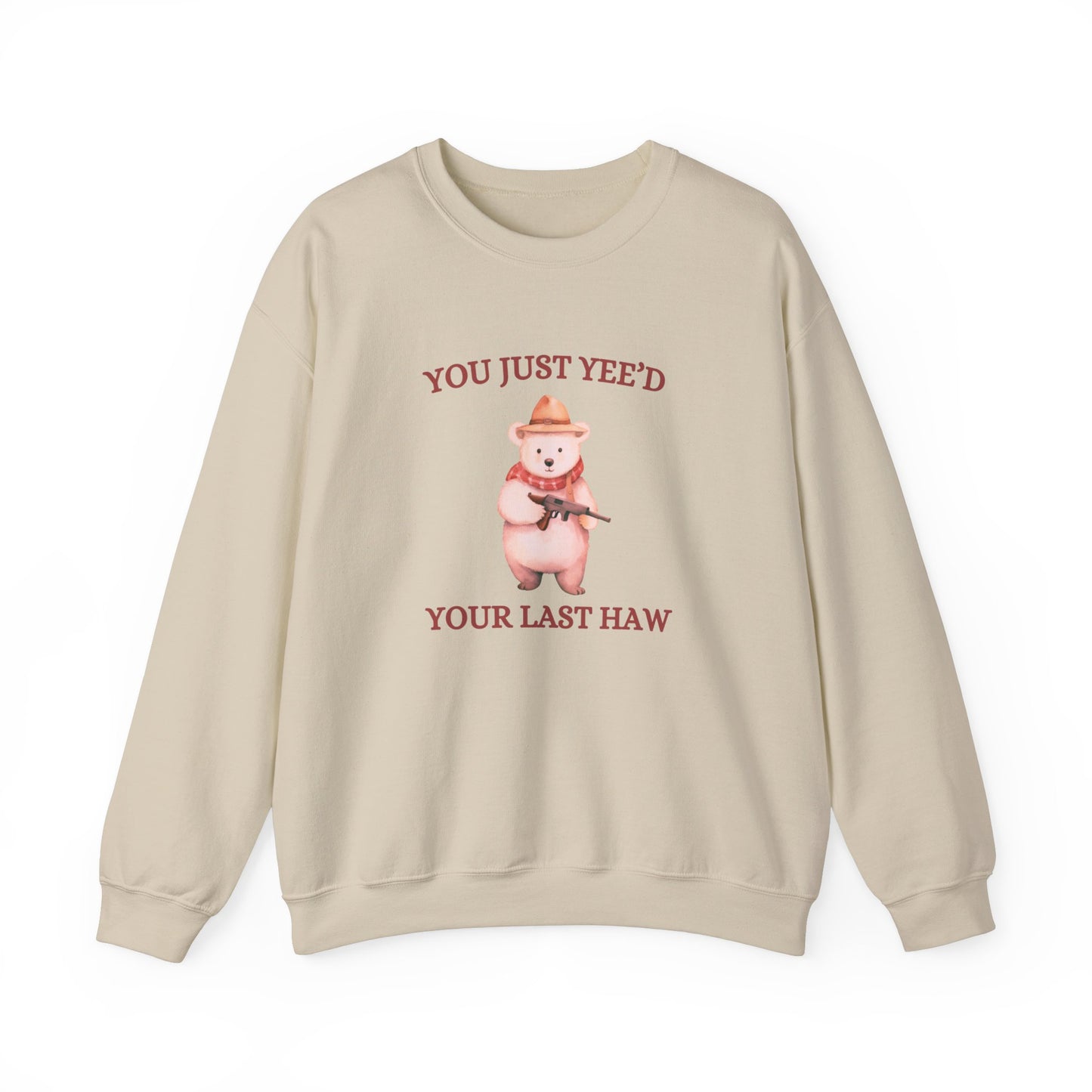 Yeed Your Last Haw Crewneck