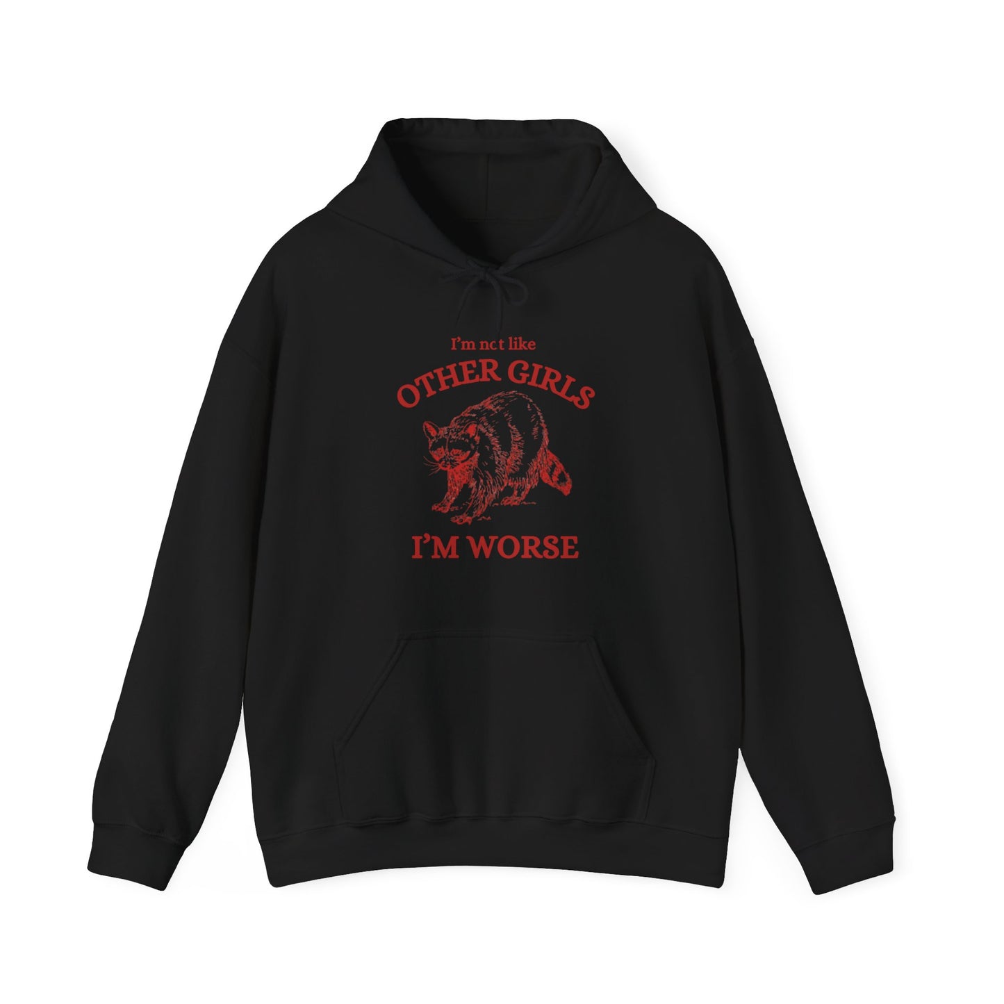 I'm Worse Hoodie