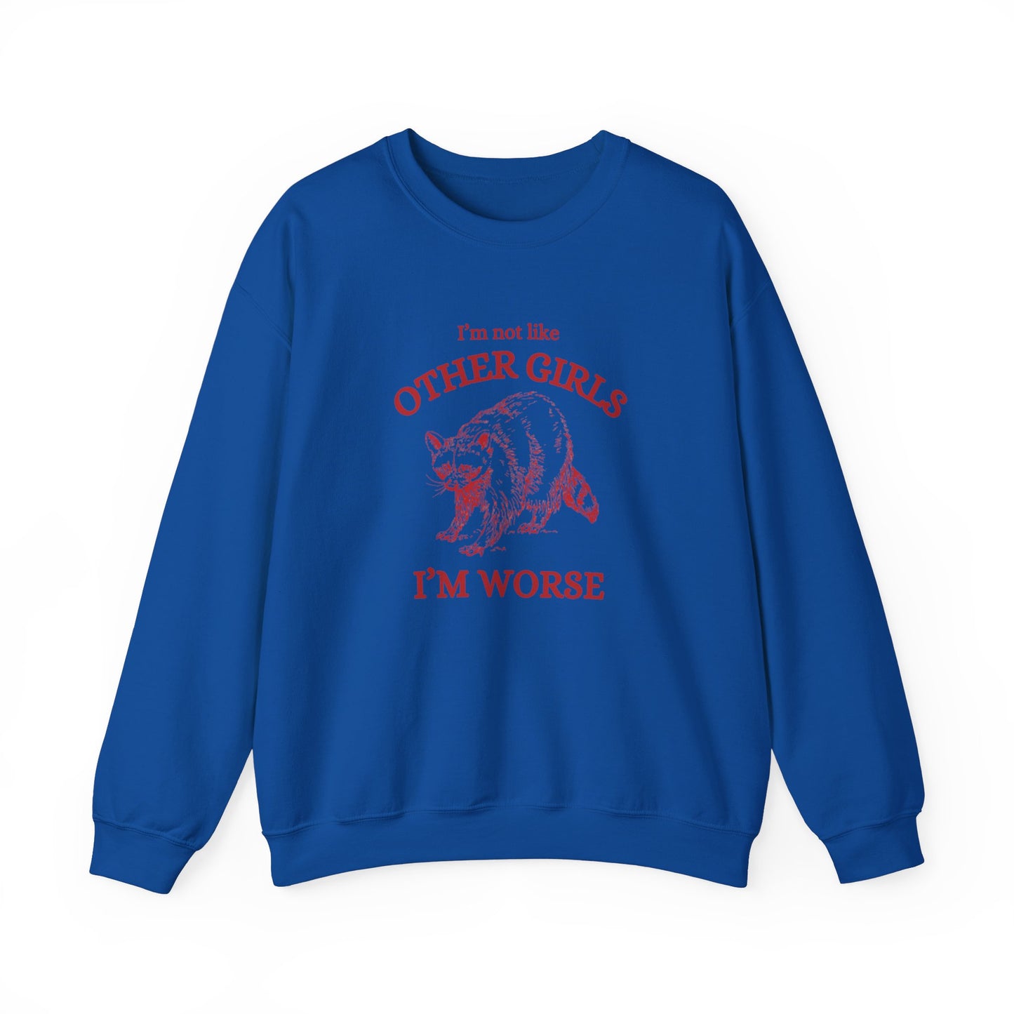 I'm worse Crewneck