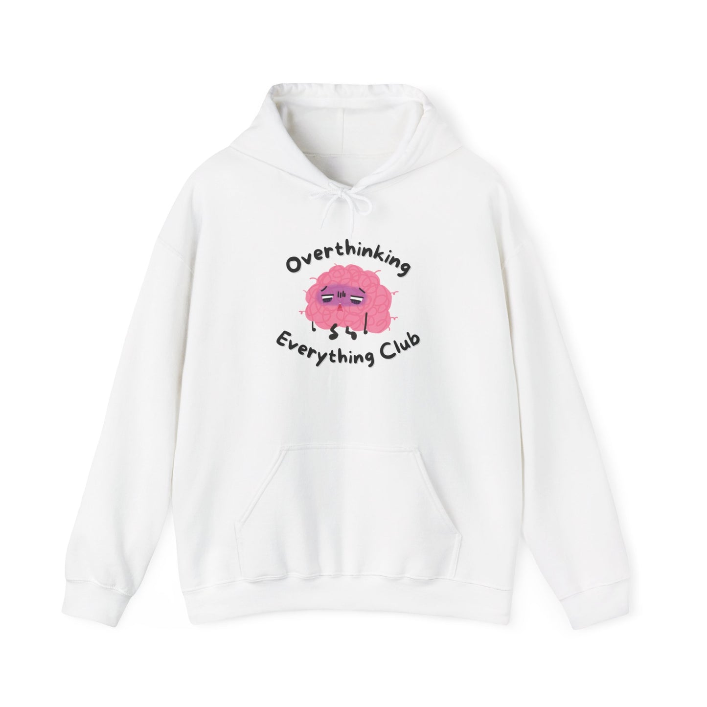 Overthinking Everything Hoodie
