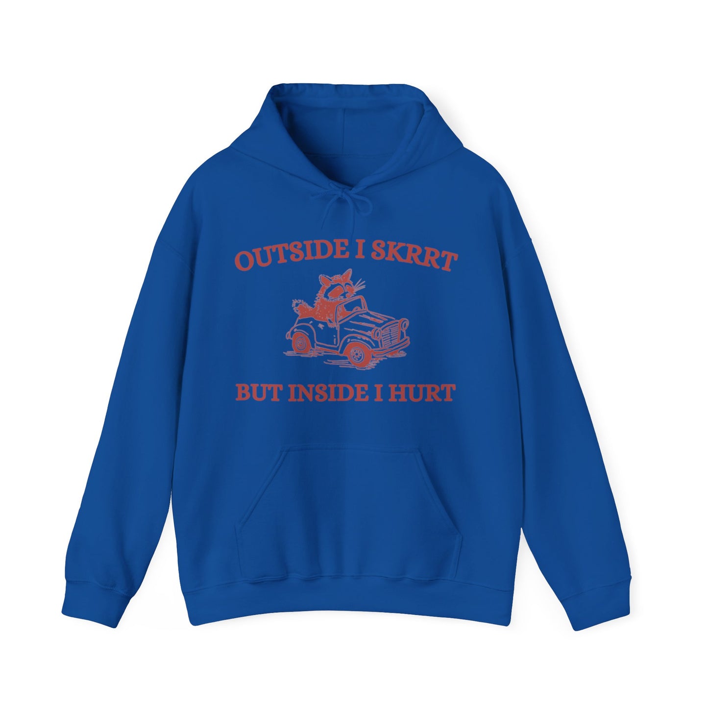 Outside I Skrrrt Hoodie