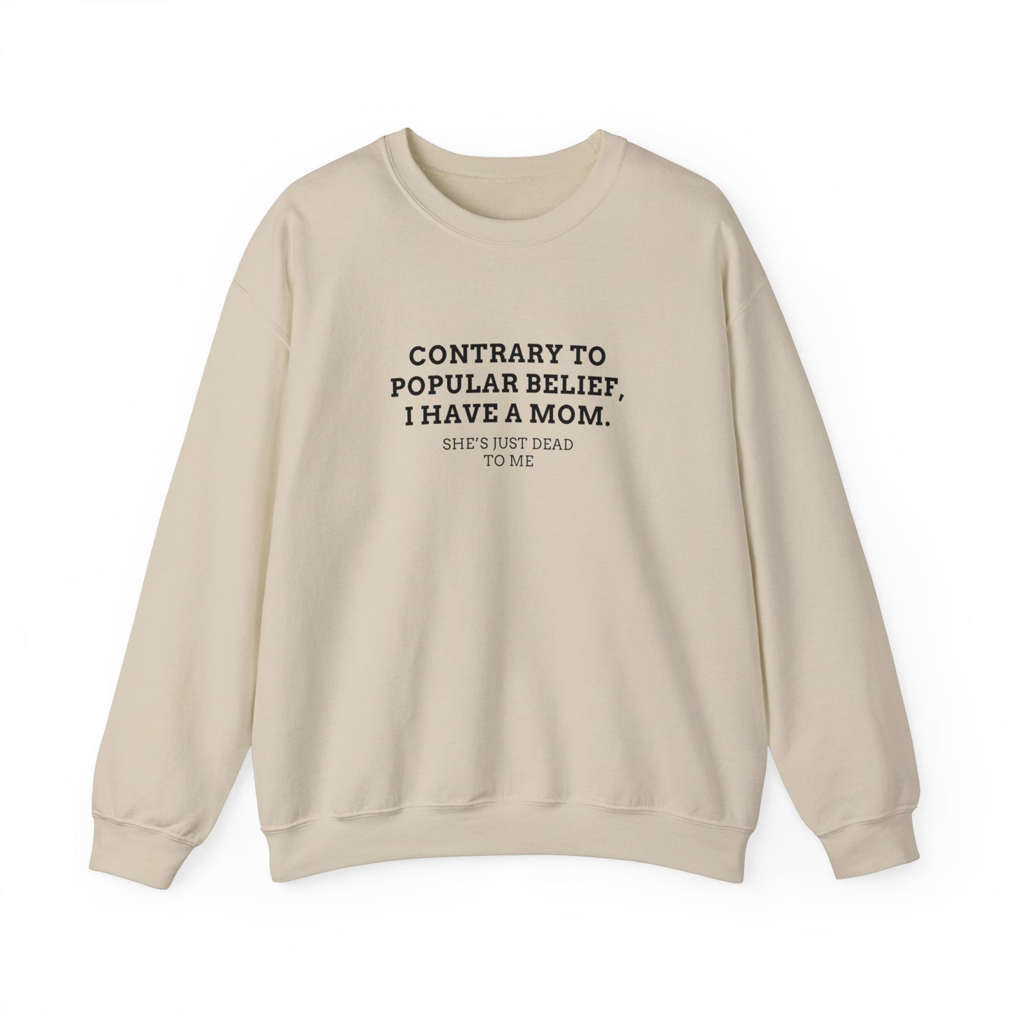 Popular Belief Mom Crewneck
