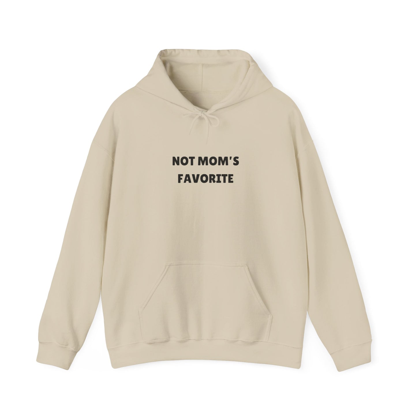 Not Mom's Favourite Hoodie