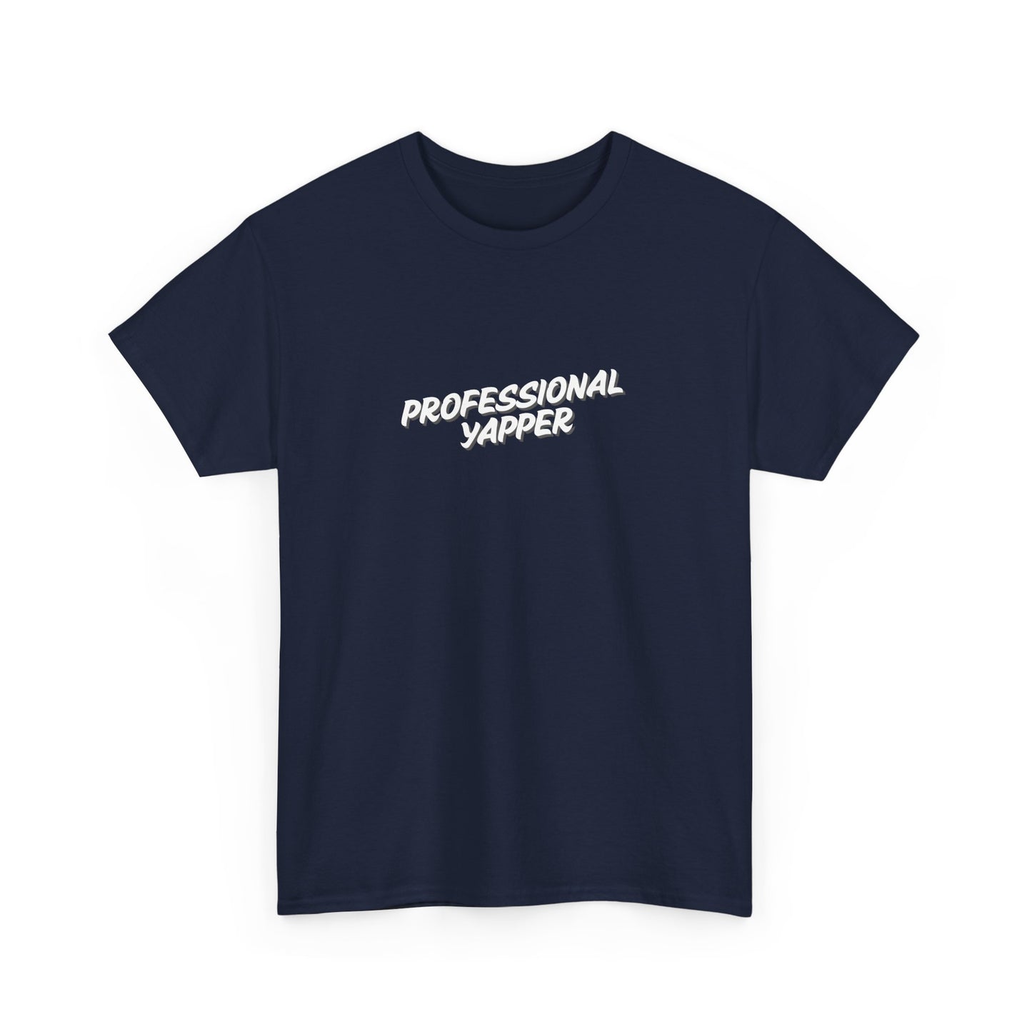 Professional Yapper Tee