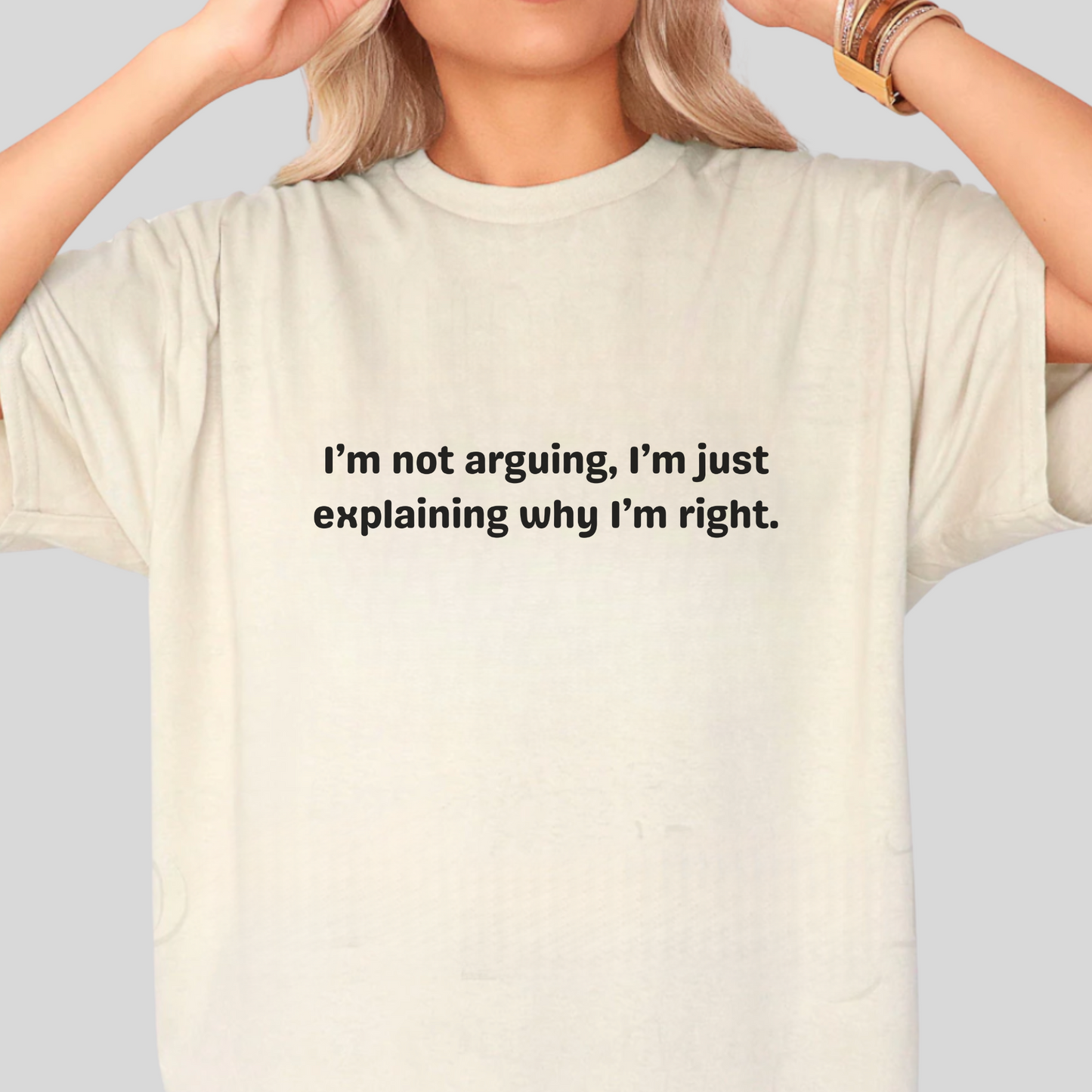 I'm Right Tee