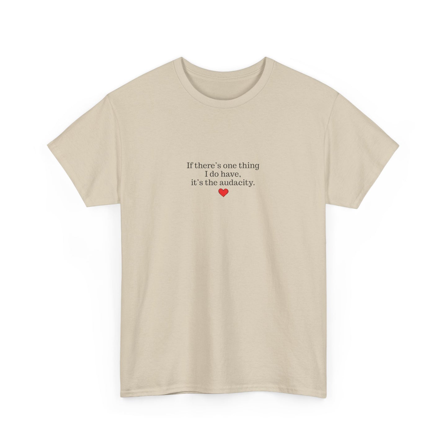 I have audacity Tee