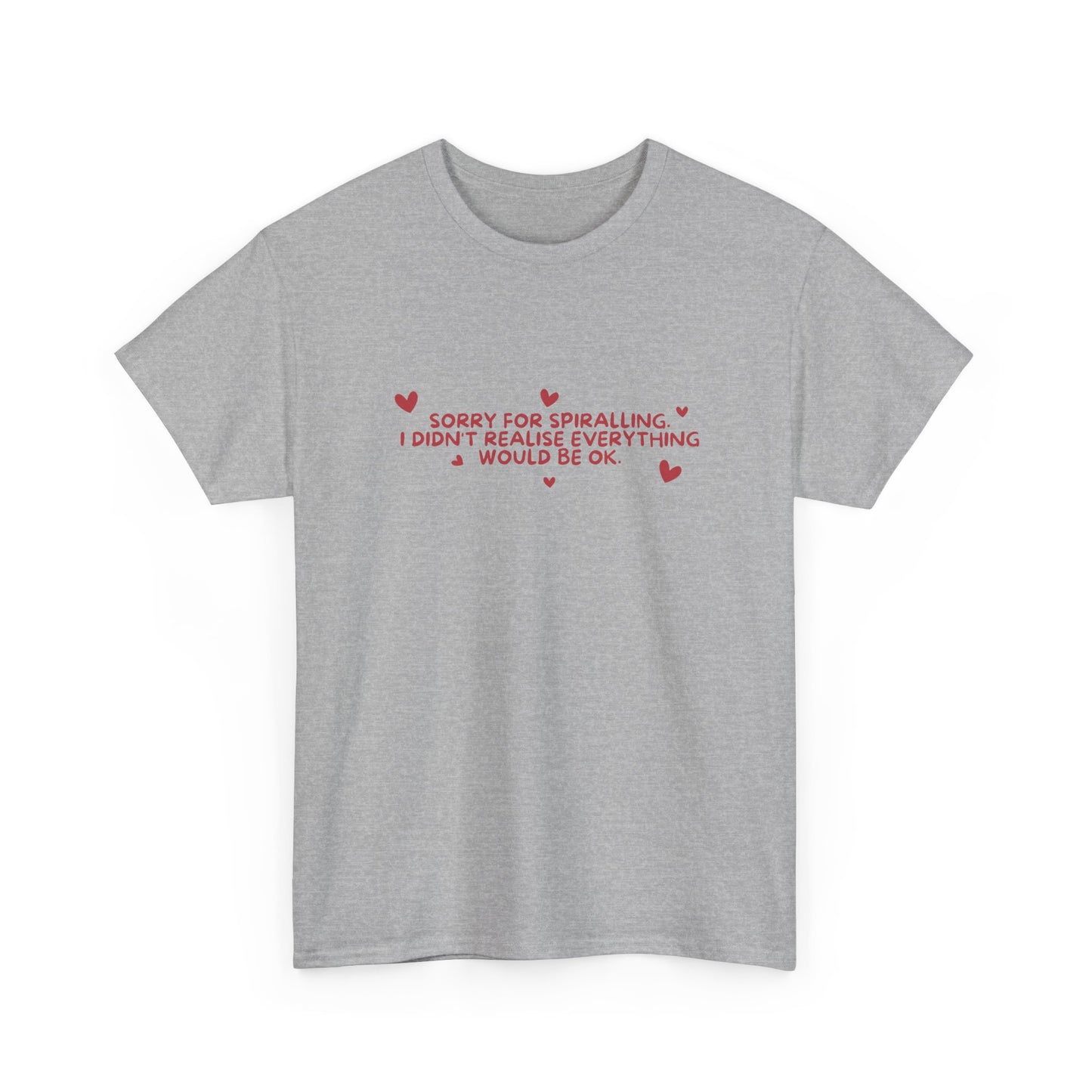 Sorry for Spiralling Tee