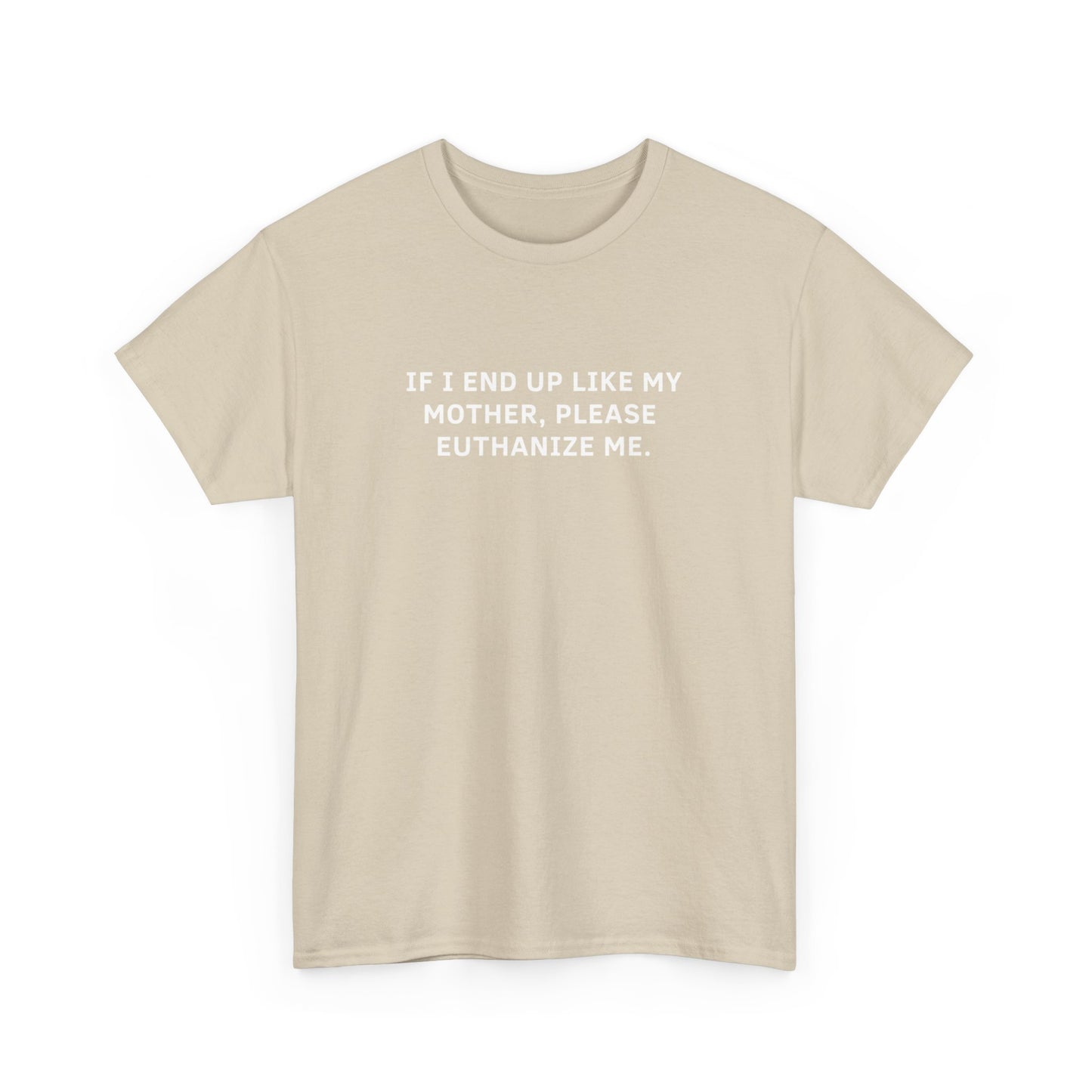 Euthanize me Tee