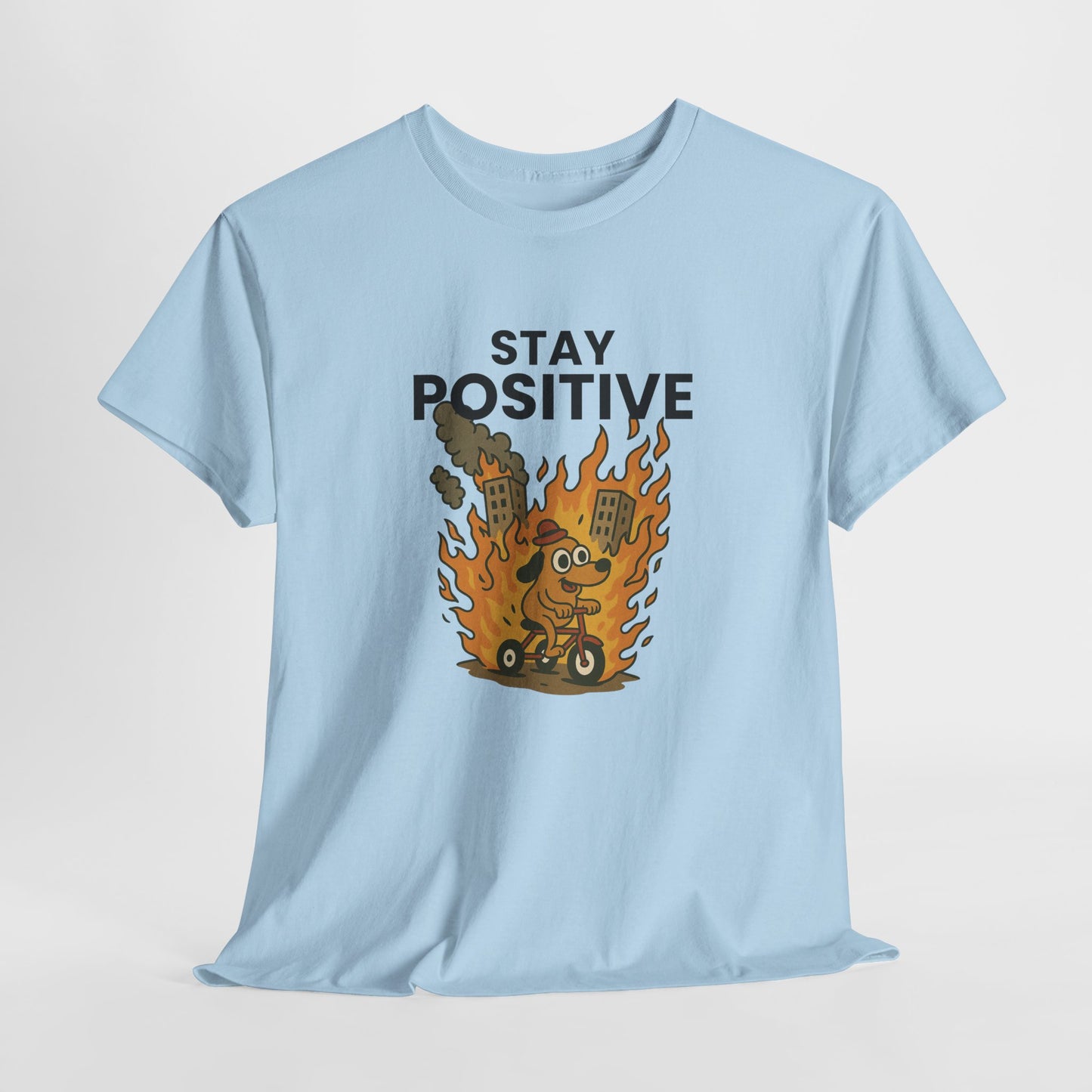 Stay Positive Tee