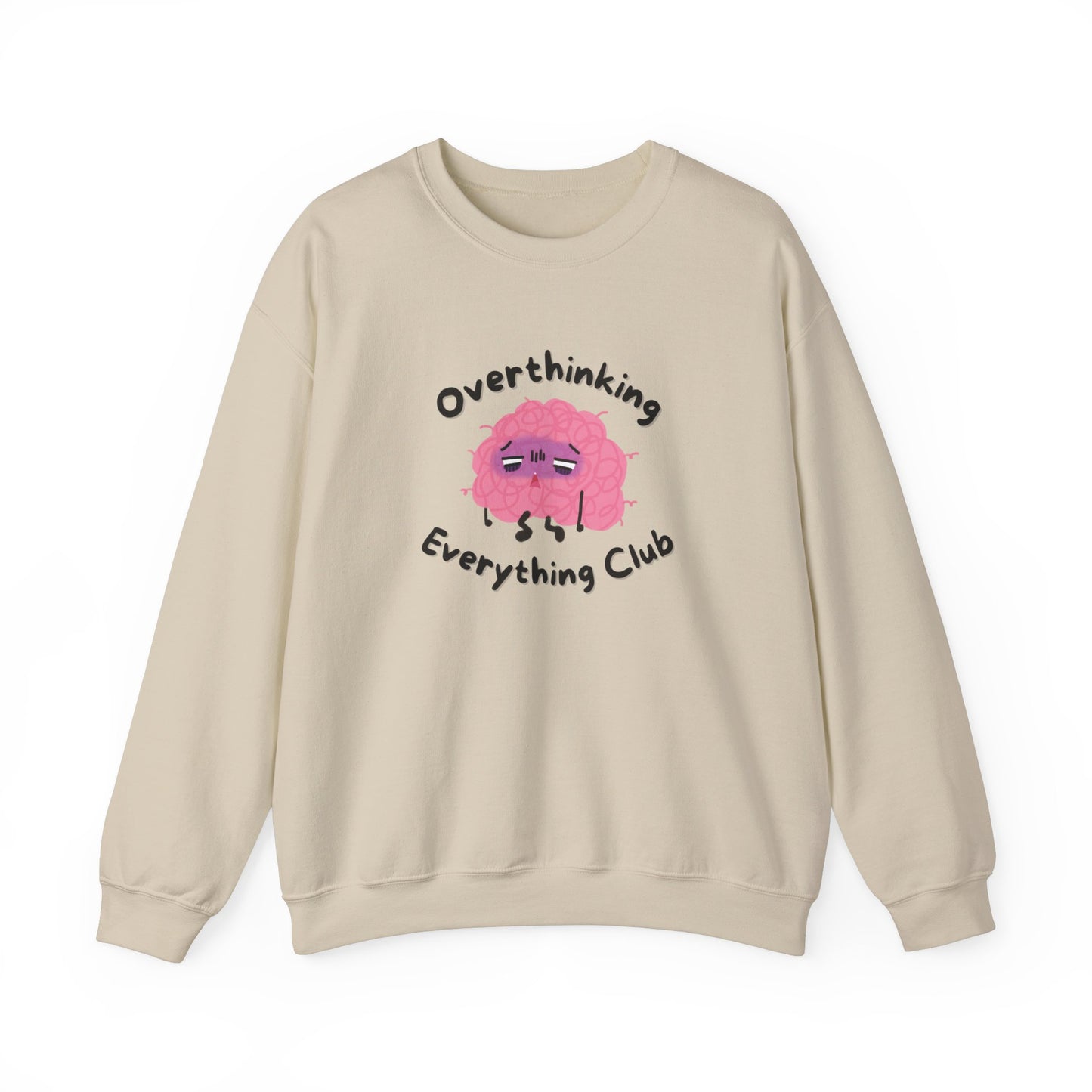 Overthinking Everything Crewneck