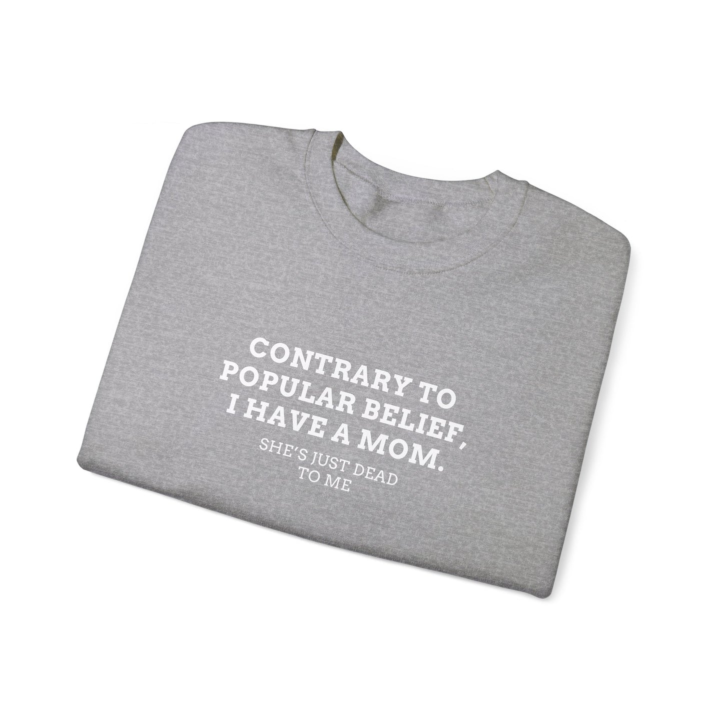 Popular Belief Mom Crewneck