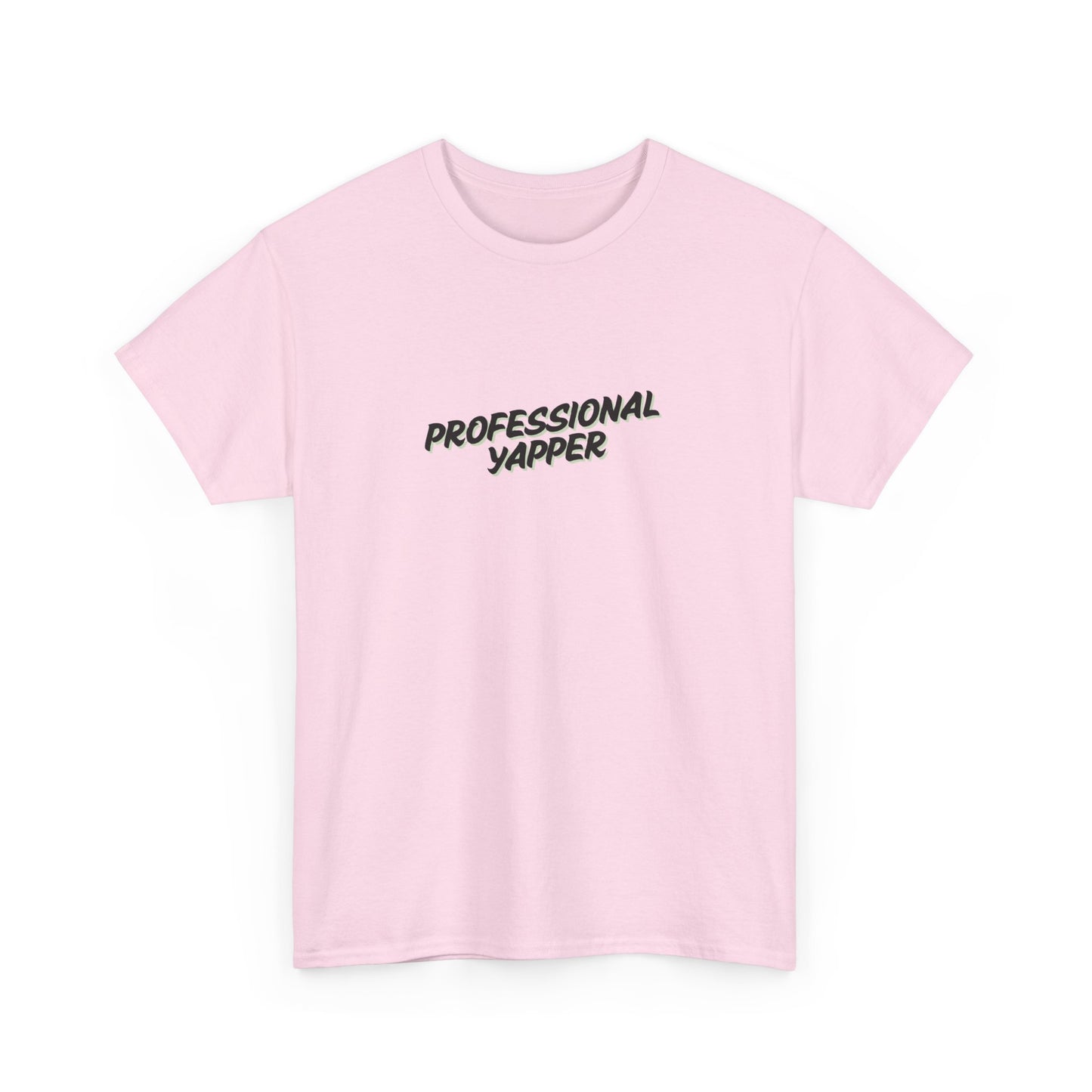 Professional Yapper Tee