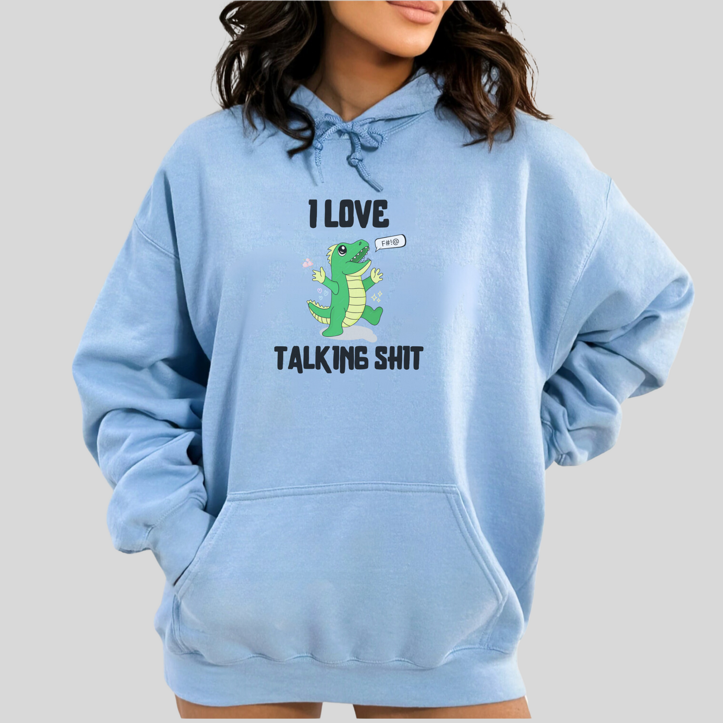 Talking Sh*t Hoodie