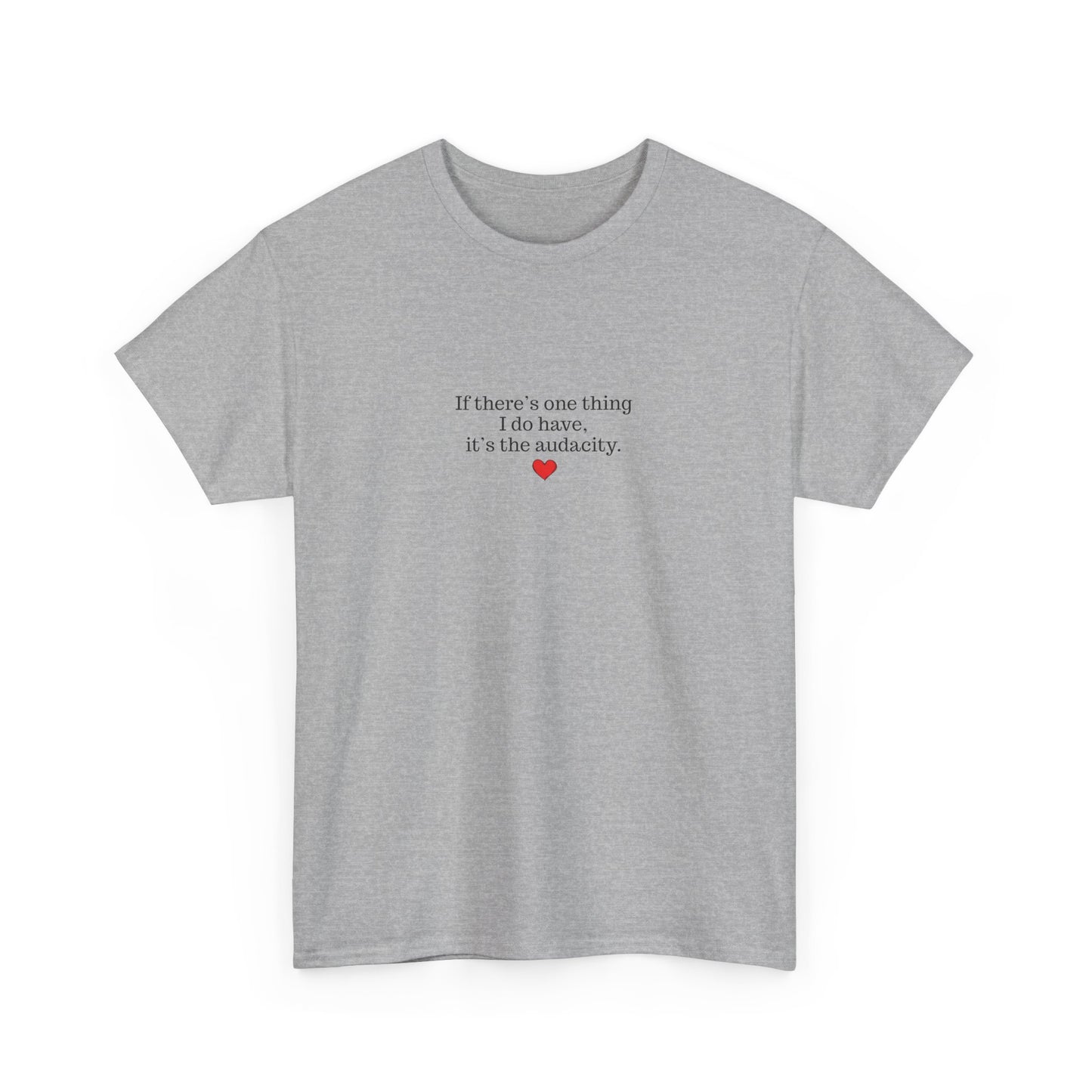 I have audacity Tee