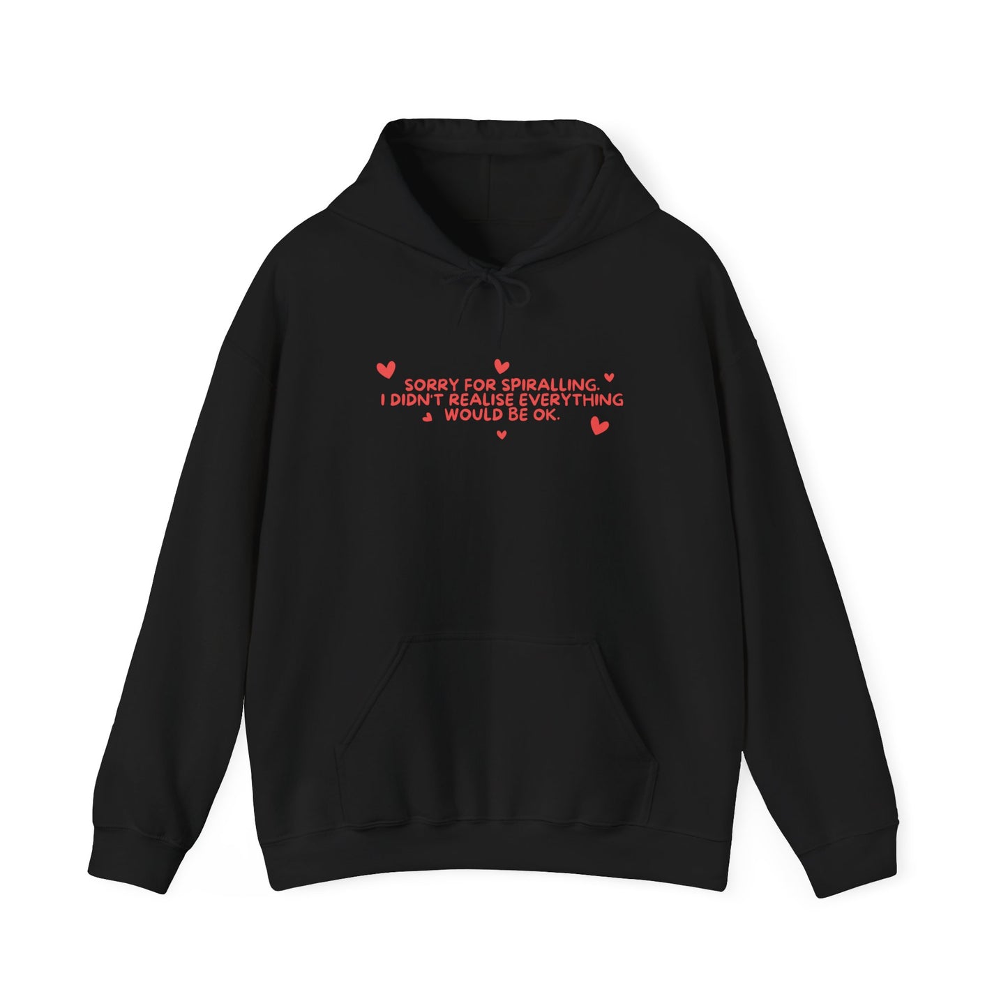Sorry for Spiralling Hoodie