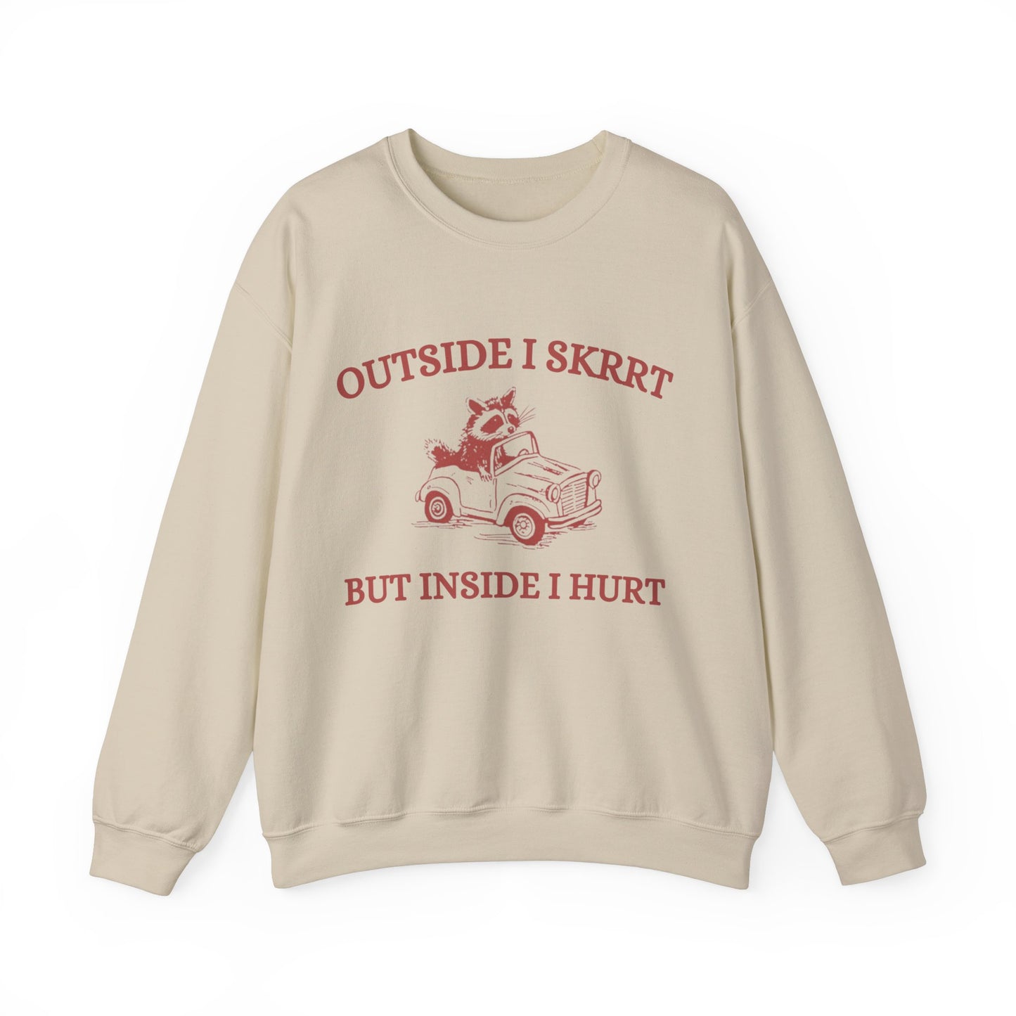 Outside I Skrrrt Crewneck
