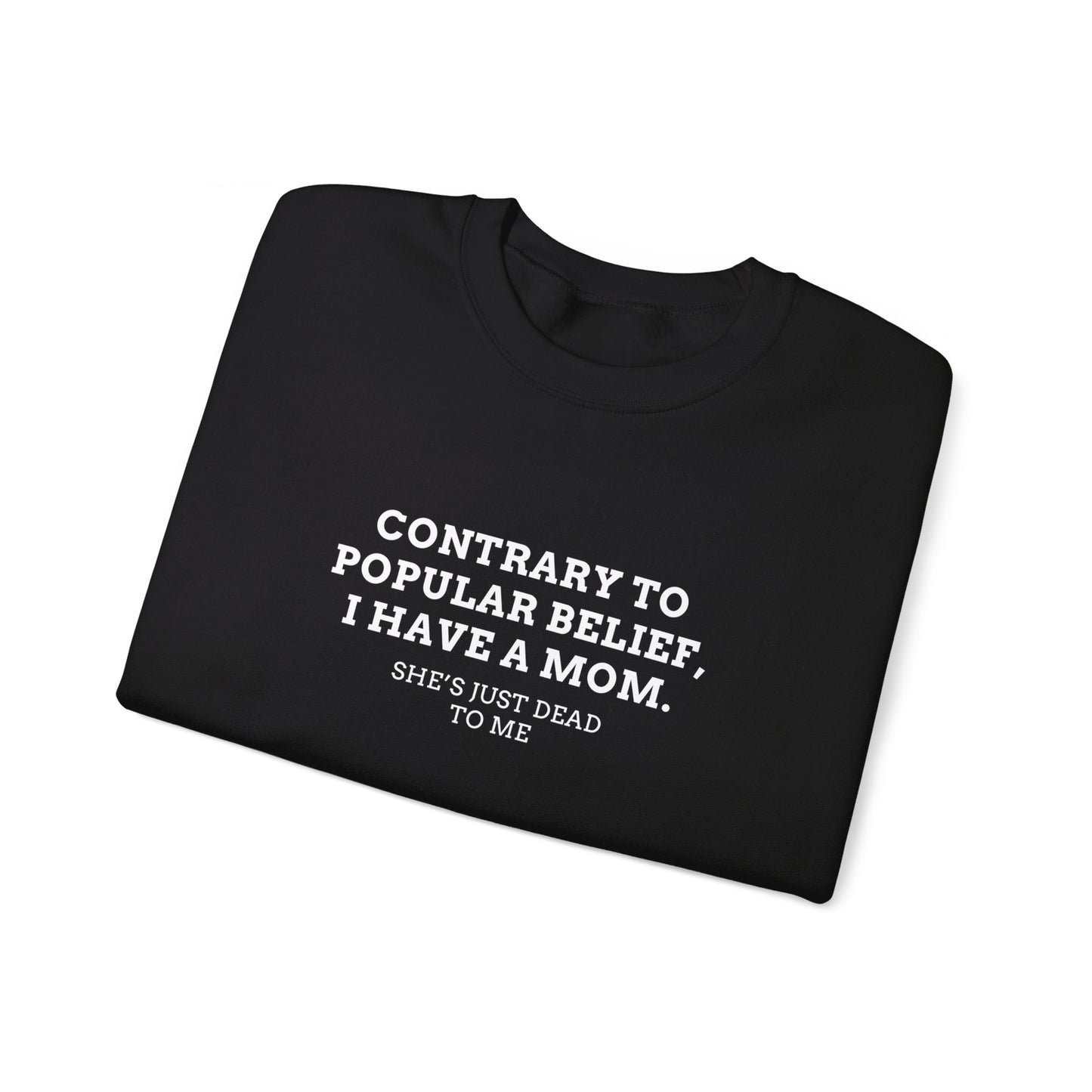 Popular Belief Mom Crewneck
