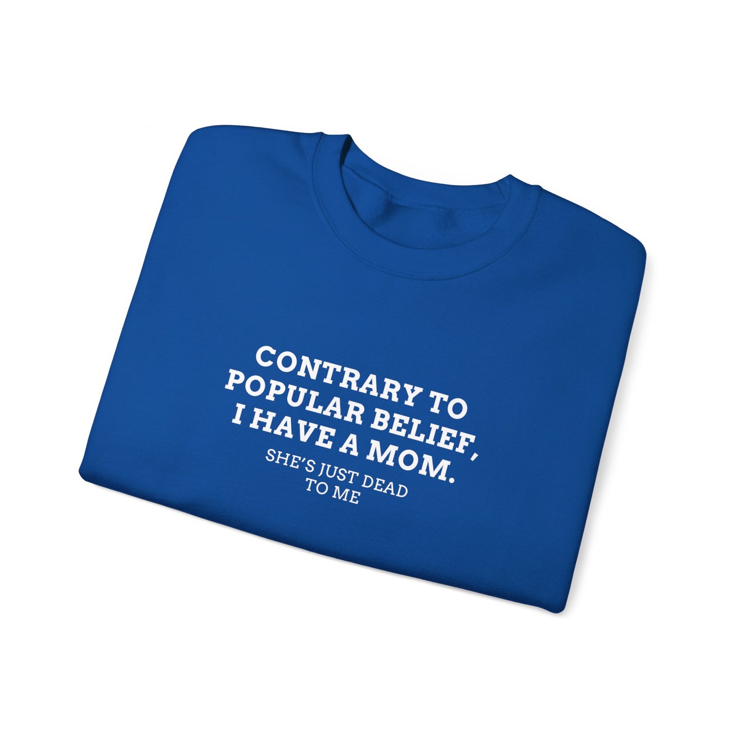 Popular Belief Mom Crewneck
