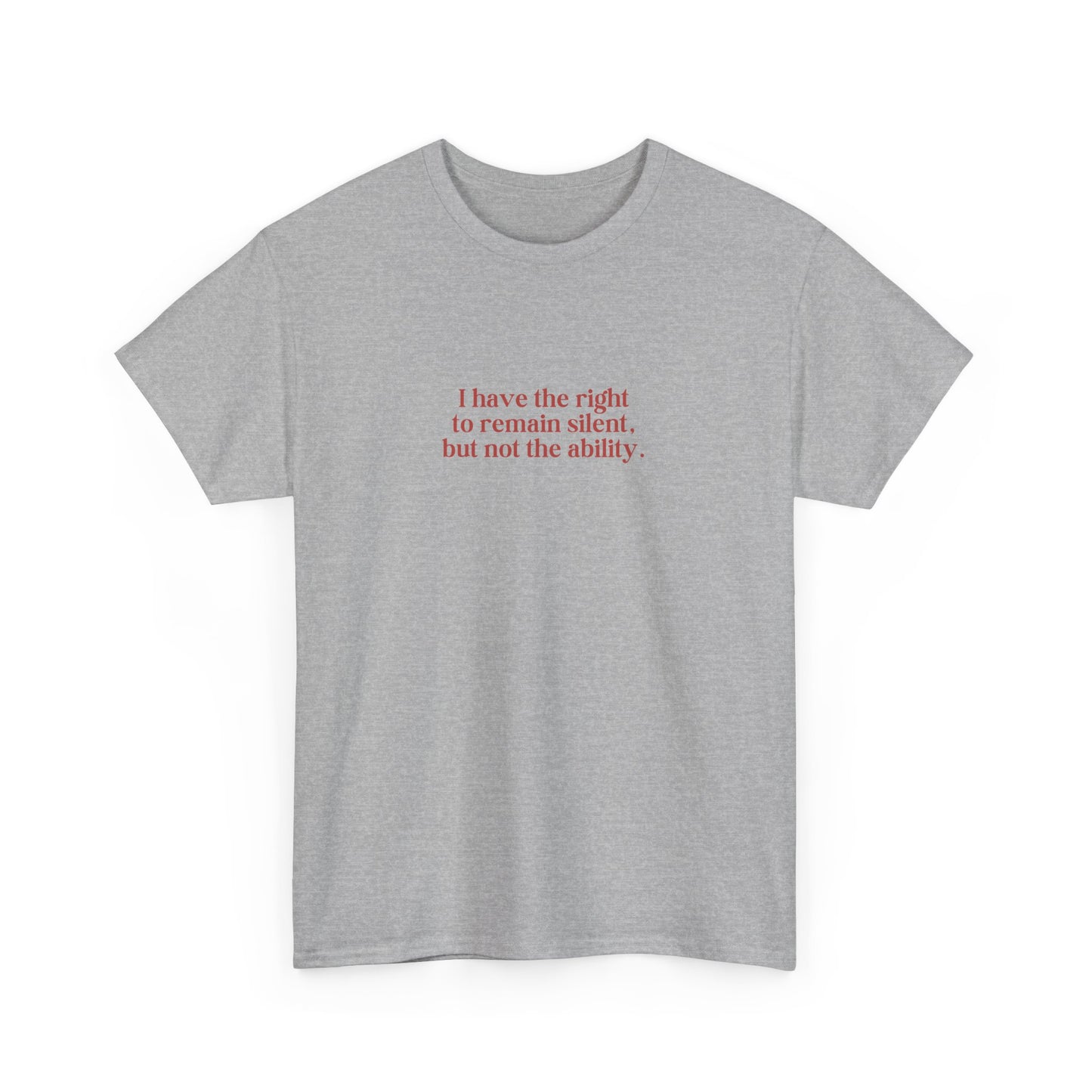 Right to Remain Silent Tee