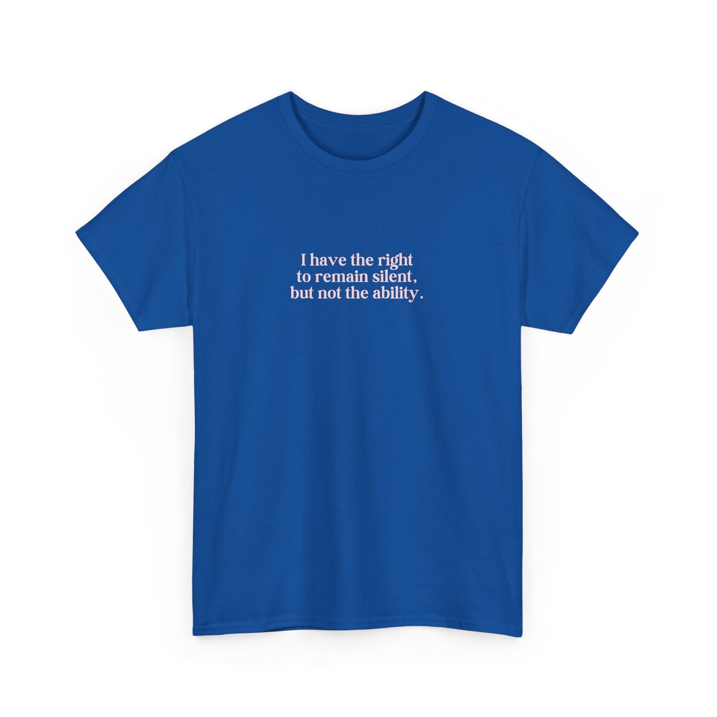 Right to Remain Silent Tee