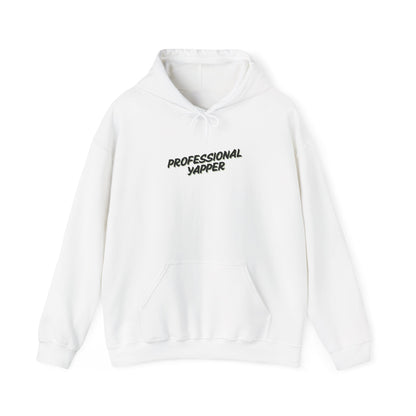Professional Yapper Hoodie