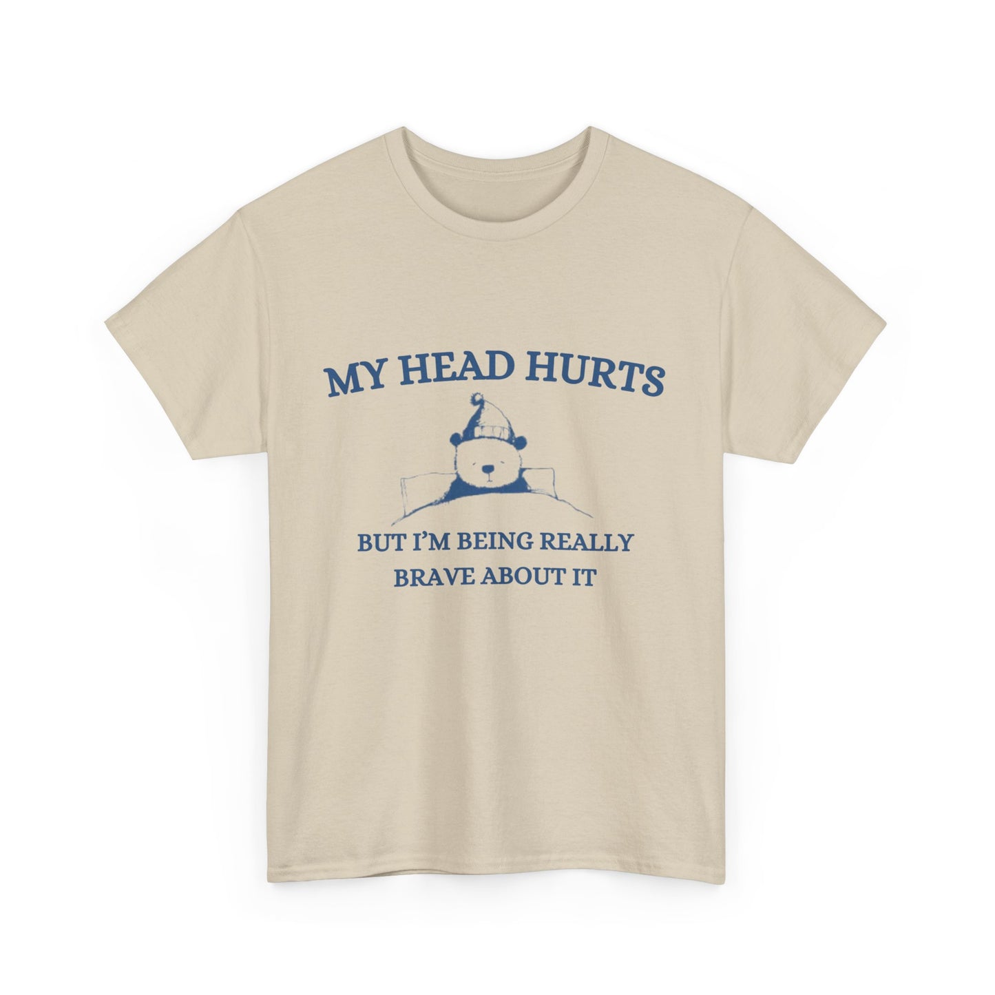 My Head Hurts Tee