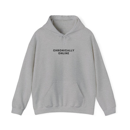Chronically Online Hoodie