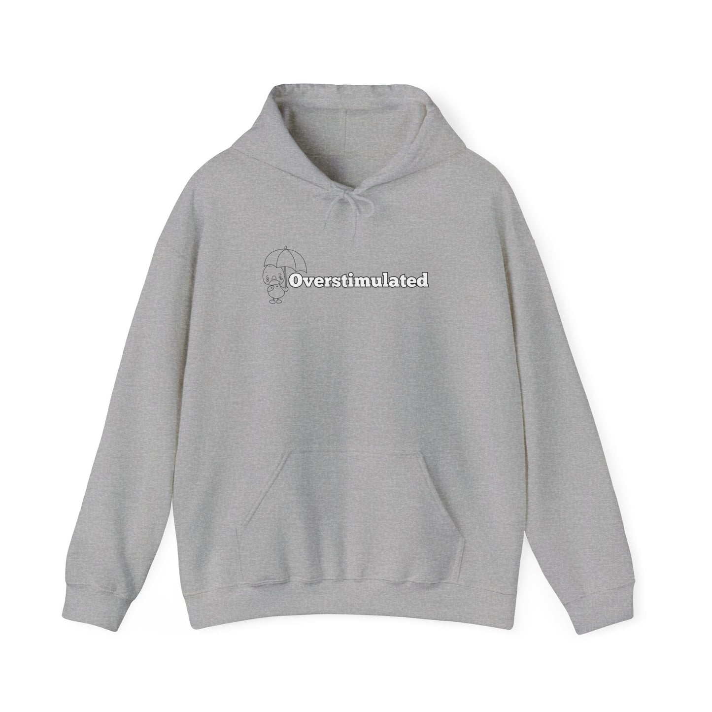 Overstimulated Hoodie