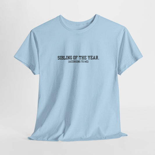 Sibling of the Year Tee