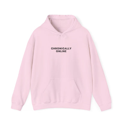 Chronically Online Hoodie