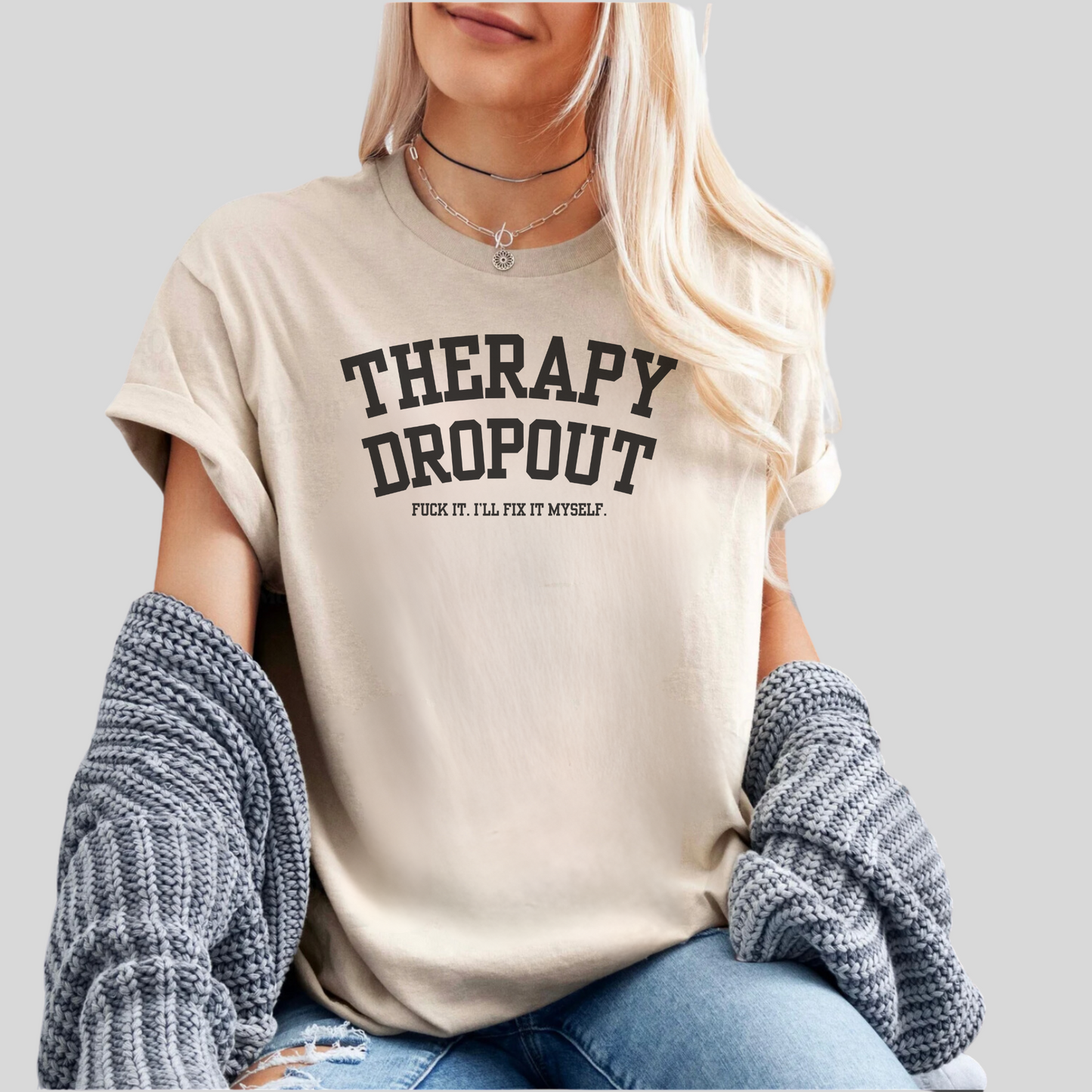 Therapy Dropout Tee