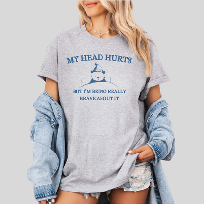 My Head Hurts Tee