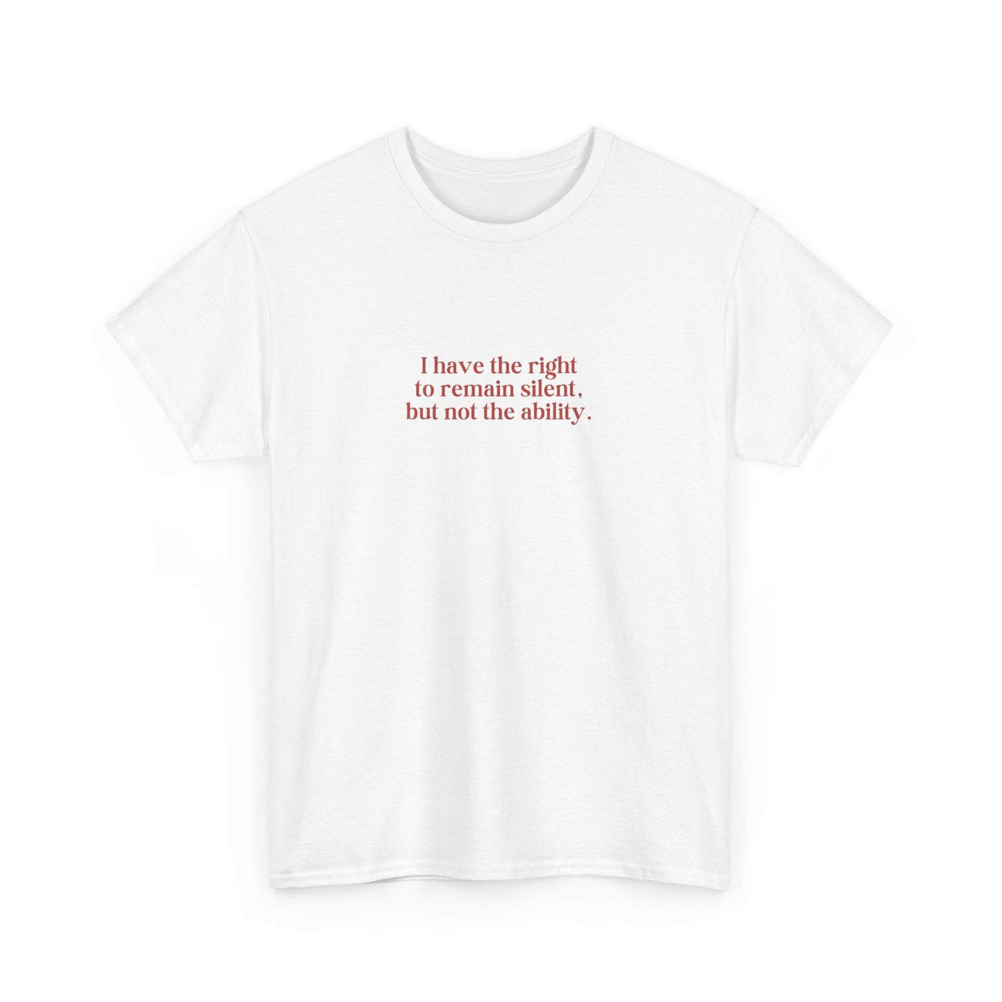 Right to Remain Silent Tee